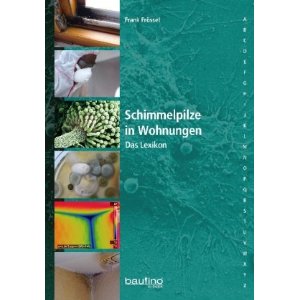 Schimmelpilze in Wohnungen - das Lexikon  78,00 €